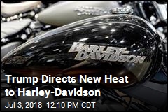Trump: With Harley Moving Out, We&#39;ll Lure Foreign Firms Here