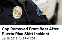Cop Probed for Response to Fight Over Puerto Rico Shirt