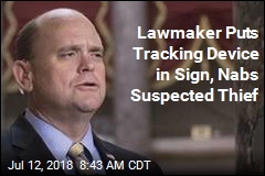 Lawmaker Puts Tracking Device in Sign, Nabs Suspected Thief
