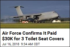 Air Force Confirms It Paid $30K for 3 Toilet Seat Covers