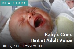 Baby&#39;s Cries Hint at Adult Voice
