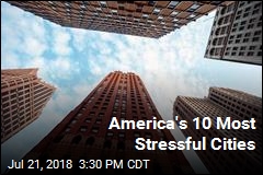 America&#39;s 10 Most Stressful Cities