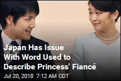 Japan Apparently Doesn&#39;t Want Princess&#39; Fianc&eacute; Called Fianc&eacute;