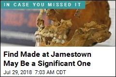 Find Made at Jamestown May Be a Significant One