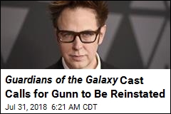 Guardians of the Galaxy Cast Calls for Gunn to Be Reinstated