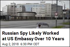 Suspected Russian Spy Worked in US Embassy Over a Decade