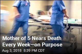 Mother of 5 Nears Death Every Week&mdash;on Purpose