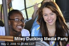 Miley Ducking Media Party