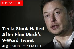 Tesla Stock Jumps After Elon Musk&#39;s 9-Word Tweet