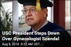 USC President Steps Down Over Gynecologist Scandal