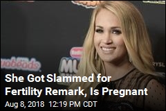 She Got Slammed for Fertility Remark, Is Pregnant