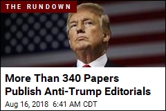 More Than 340 Papers Publish Anti-Trump Editorials