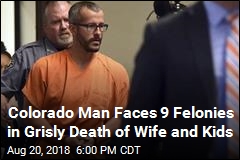 Colorado Man Faces 9 Felonies in Grisly Death of Wife and Kids