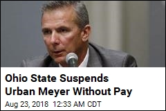 Ohio State Suspends Urban Meyer Without Pay