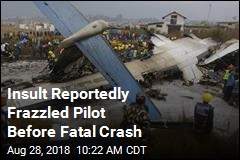 Pilot Reportedly Had &#39;Breakdown&#39; Before Crash Killed 51