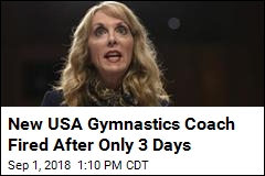 USA Gymnastics Coach Hired, Fired 3 Days Later