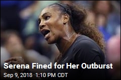 Serena Williams Fined $17K
