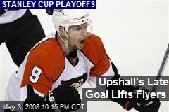 Upshall's Late Goal Lifts Flyers