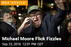 Michael Moore Flick Fizzles