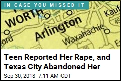 Teen Reported Her Rape, and Texas Town Abandoned Her