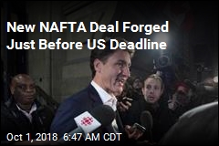 Canada-US Reach Deal for NAFTA Replacement
