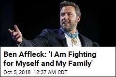 Ben Affleck Thanks Fans, Family After Rehab Stay
