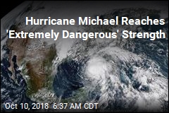 Hurricane Michael Now an &#39;Extremely Dangerous&#39; Category 4 Storm