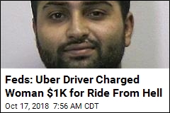 Feds: Uber Driver Kidnapped Woman, Charged Her $1K