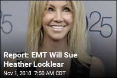 Report: EMT Will Sue Heather Locklear