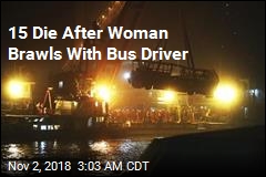 Woman Brawled With Driver Before Deadly Bus Crash