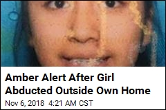 Girl 13, Kidnapped Outside Home