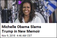 Michelle Obama Slams Trump in New Memoir