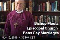 Bishop Flouts Episcopal Church, Bans Gay Marriages