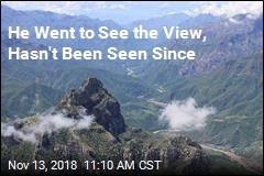 He Went to See the View, Hasn&#39;t Been Seen Since