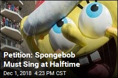 Petition: Spongebob Must Sing at Halftime