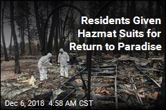 Residents Given Hazmat Suits for Return to Paradise