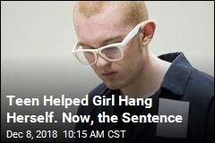 Teen Helped Girl Hang Herself. Now, the Sentence