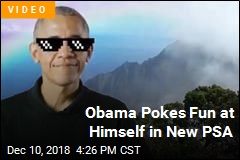 Obama Pokes Fun at Himself in New PSA