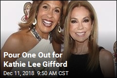 Pour One Out for Kathie Lee Gifford