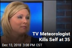 TV Meteorologist Kills Self at 35