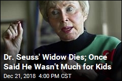 Dr. Seuss&#39; Widow Dead at 97