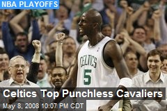 Celtics Top Punchless Cavaliers