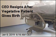CEO Resigns After Vegetative Patient Gives Birth