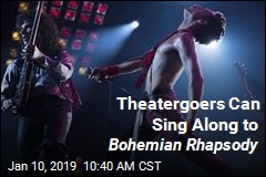 Coming Tomorrow: Sing-Along Version of Bohemian Rhapsody