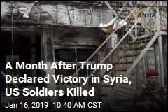 A Month After Trump Declared Victory in Syria, US Soldiers Killed