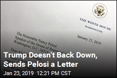Trump Sends a Letter Back to Nancy Pelosi