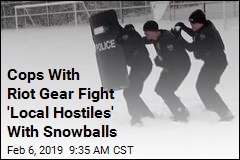 Cops Brought Riot Gear to ... a Snowball Fight
