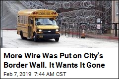 City Demands &#39;Inhuman&#39; Wire on Border Wall Be Removed