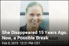 15 Years After She Vanished, a Possible Break in Case