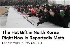 The Hot Gift in North Korea Right Now Is Reportedly Meth